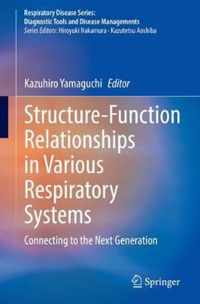 Structure Function Relationships in Various Respiratory Systems