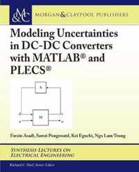 Modeling Uncertainties in DC-DC Converters with MATLAB (R) and PLECS (R)