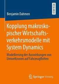 Kopplung makroskopischer Wirtschaftsverkehrsmodelle mit System Dynamics