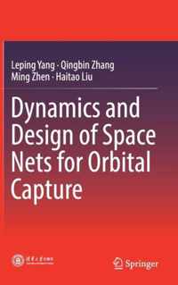 Dynamics and Design of Space Nets for Orbital Capture