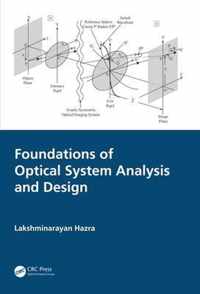 Foundations of Optical System Analysis and Design