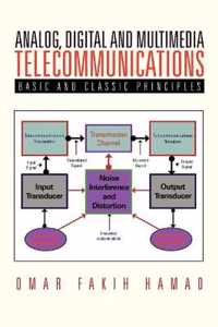 Analog, Digital and Multimedia Telecommunications