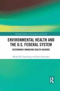 Environmental Health and the U.S. Federal System