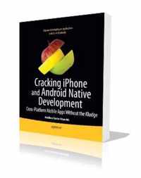 Cracking iPhone and Android Native Development