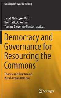 Democracy and Governance for Resourcing the Commons