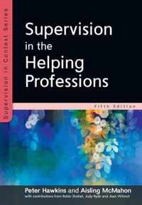 Supervision in the Helping Professions 5e