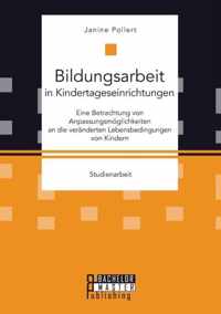 Bildungsarbeit in Kindertageseinrichtungen