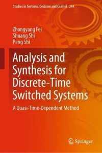 Analysis and Synthesis for Discrete-Time Switched Systems