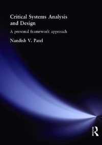 Critical Systems Analysis and Design