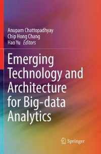 Emerging Technology and Architecture for Big-data Analytics