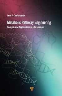 Metabolic Pathway Engineering