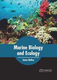 Marine Biology and Ecology