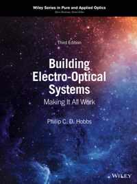 Building Electro-Optical Systems - Making It All Work,  Third Edition