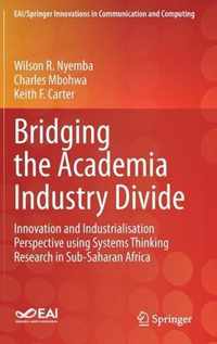 Bridging the Academia Industry Divide