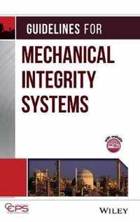 Guidelines for Mechanical Integrity Systems