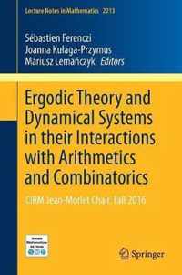 Ergodic Theory and Dynamical Systems in their Interactions with Arithmetics and