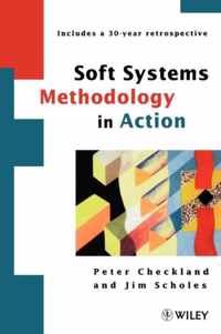 Soft Systems Methodology In Action