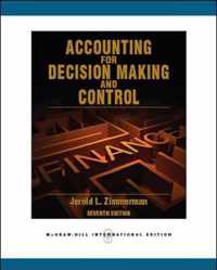 Accounting for Decision Making and Control