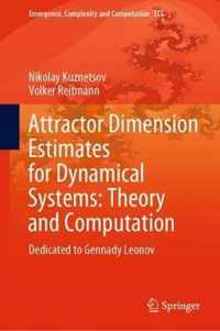 Attractor Dimension Estimates for Dynamical Systems: Theory and Computation