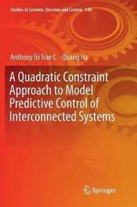 A Quadratic Constraint Approach to Model Predictive Control of Interconnected Systems