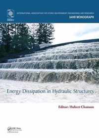 Energy Dissipation in Hydraulic Structures