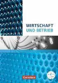 Wirtschafts- und Sozialkunde: Wirtschaft und Betrieb. Wirtschafts- und Betriebslehre Nordrhein-Westfalen