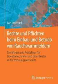 Rechte Und Pflichten Beim Einbau Und Betrieb Von Rauchwarnmeldern