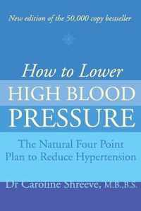 How to Lower High Blood Pressure