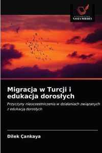 Migracja w Turcji i edukacja doroslych