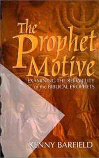 The Prophet Motive