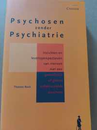 Psychosen Zonder Psychiatrie