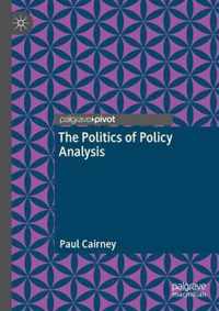 The Politics of Policy Analysis