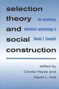 Selection Theory and Social Construction