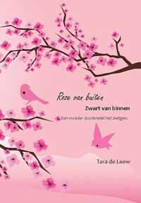 Roze van buiten, zwart van binnen