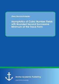 Asymptotics of Cubic Number Fields with Bounded Second Successive Minimum of the Trace Form