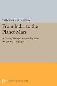 From India to the Planet Mars - A Case of Multiple Personality with Imaginary Languages