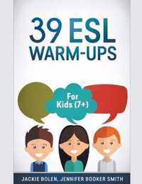 39 ESL Warm-Ups