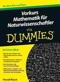 Vorkurs Mathematik für Naturwissenschaftler für Dummies