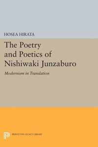 The Poetry and Poetics of Nishiwaki Junzaburo - Modernism in Translation