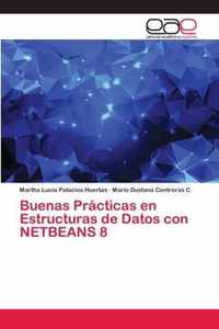 Buenas Practicas en Estructuras de Datos con NETBEANS 8