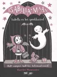 Isabella Maan 6 -   Isabella en het spookkasteel