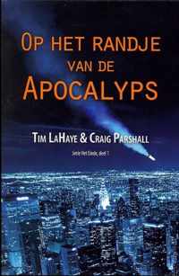 Op het randje van de Apocalyps