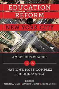 Education Reform in New York City