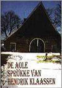 De aole sprokke van Hendrik Klaassen