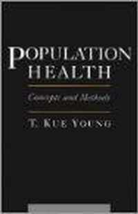 Population Health: Concepts and Methods