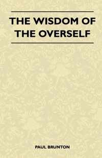 The Wisdom Of The Overself