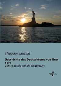 Geschichte des Deutschtums von New York