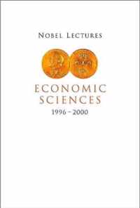 Nobel Lectures In Economic Sciences, Vol 4 (1996-2000)