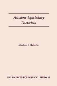 Ancient Epistolary Theorists