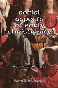 Social Aspects of Early Christianity, Second Edition